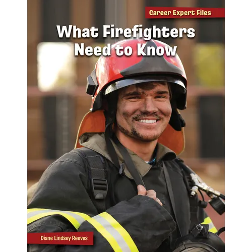 What Firefighters Need to Know - Paperback