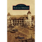 Tuscan Springs - Hardcover
