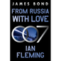 From Russia with Love: A James Bond Novel - Paperback