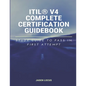 ITIL(R) V4 Complete Certification Guidebook: Study Guide to Pass In First Attempt - Paperback
