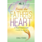 From the Father's Heart: Vol. 2 - Paperback
