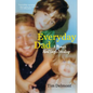 Everyday Dad: A Memoir About Single Parenting - Paperback