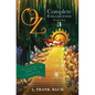 Oz, the Complete Collection, Volume 3: The Patchwork Girl of Oz; Tik-Tok of Oz; The Scarecrow of Oz - Paperback