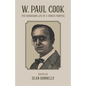 W. Paul Cook: The Wandering Life of a Yankee Printer - Paperback