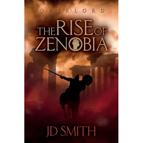 The Rise of Zenobia - Paperback