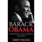 Barack Obama: A Biography of an American President - Hardcover