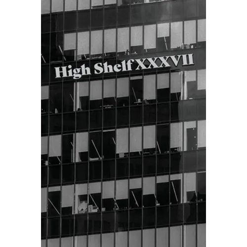 High Shelf XXXVII: December 2021 - Paperback