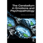 The Cerebellum in Emotions and Psychopathology - Paperback