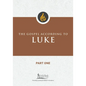 The Gospel According to Luke, Part One - Paperback