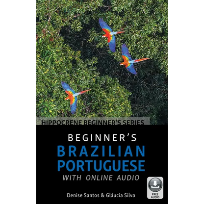 Beginner's Brazilian Portuguese with Online Audio - Paperback