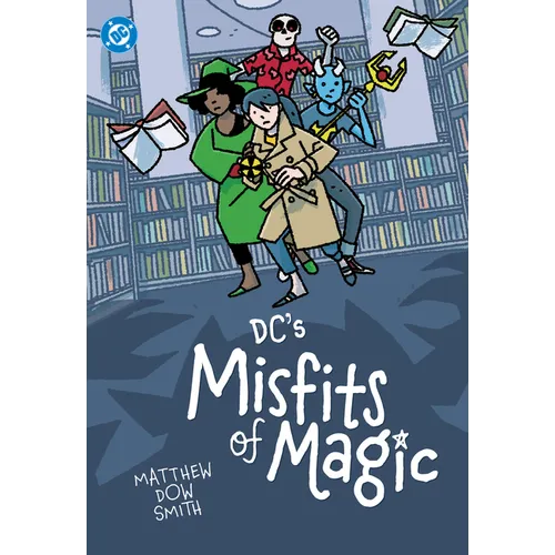 DC's Misfits of Magic - Paperback