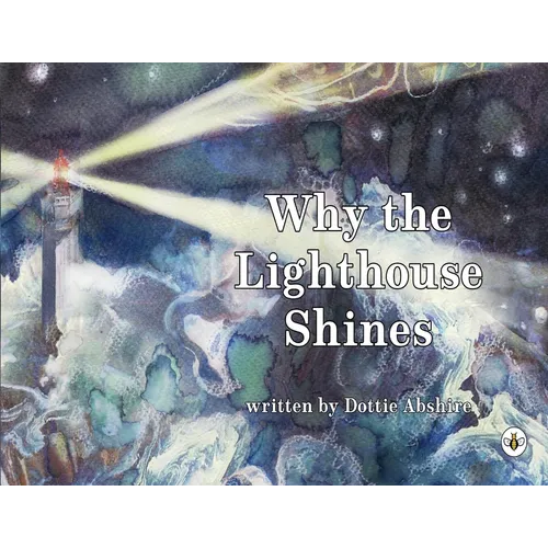 Why The Lighthouse Shines - Paperback