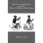 Slavery, Abolitionism, and the Ethics of Biblical Scholarship - Hardcover
