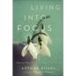 Living into Focus - Paperback