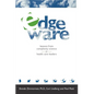 Edgeware: Insights From Complexity Science For Health Care Leaders - Paperback