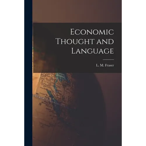 Economic Thought and Language - Paperback