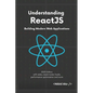 Understanding ReactJS: Building Modern Web Applications - Paperback