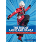The Rise of Anime and Manga: From Japanese Art Form to Global Phenomenon - Hardcover