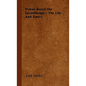 Petrus Borel the Lycanthrope - The Life and Times - Hardcover