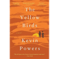 The Yellow Birds - Hardcover