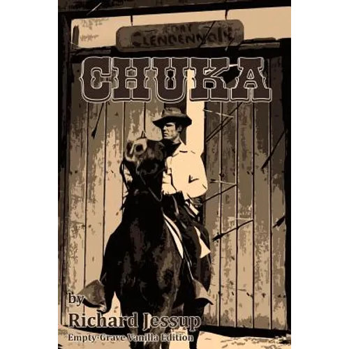 Chuka: Empty-Grave Vanilla Edition - Paperback