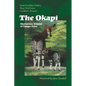The Okapi: Mysterious Animal of Congo-Zaire - Paperback