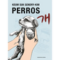 Perros / Dog Days - Paperback