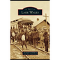 Lake Wales - Hardcover