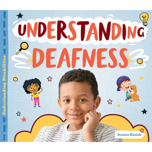 Understanding Deafness - Library Binding