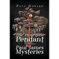 The Hourglass Pendant and Other Paul James Mysteries - Paperback