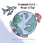 Grammas Love... Near Or Far - Paperback