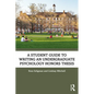 A Student Guide to Writing an Undergraduate Psychology Honors Thesis - Paperback