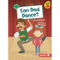 Can Dad Dance? - Paperback
