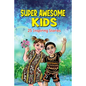 Super Awesome Kids: A Collection Of 25 Short Inspiring Stories Of Awesome Boys and Girls About Kindness, Growth Mindset, Mindfulness, Conf - Paperback