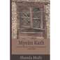 Myeān Kath: A Kashmiri Woman's Struggle for Empowerment (1925-2008) - Paperback