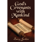 God's Covenants with Mankind - Paperback