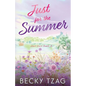 Just for the Summer - Paperback