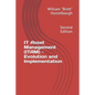 IT Asset Management (ITAM) - Evolution and Implementation: Second Edition - Paperback