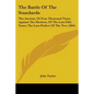 The Battle Of The Standards: The Ancient, Of Four Thousand Years, Against The Modern, Of The Last Fifty Years, The Less Perfect Of The Two (1864) - Paperback