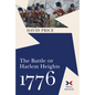 The Battle of Harlem Heights, 1776 - Hardcover