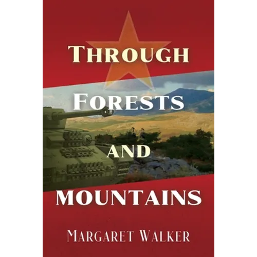 Through Forests and Mountains - Paperback