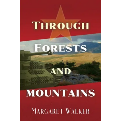 Through Forests and Mountains - Paperback