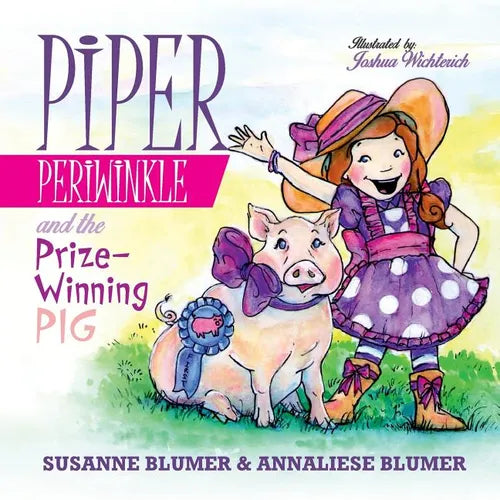 Piper Periwinkle and the Prize-Winning Pig - Paperback