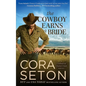 The Cowboy Earns a Bride - Paperback