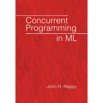 Concurrent Programming in ML - Paperback