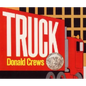 Truck Board Book: A Caldecott Honor Award Winner - Board Book