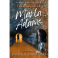 The Pursuit of Marla Adams: A Medical Thriller - Paperback