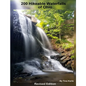 200 Waterfall Hikes of Ohio Revised Edition - Paperback