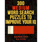 300 Medium Word Search Puzzles to Improve Your IQ - Paperback