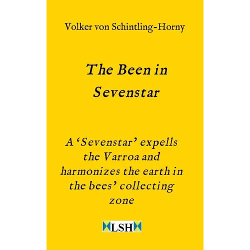 The Been in Sevenstar - Hardcover